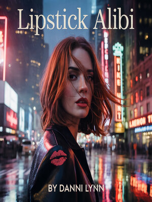 cover image of Lipstick Alibi